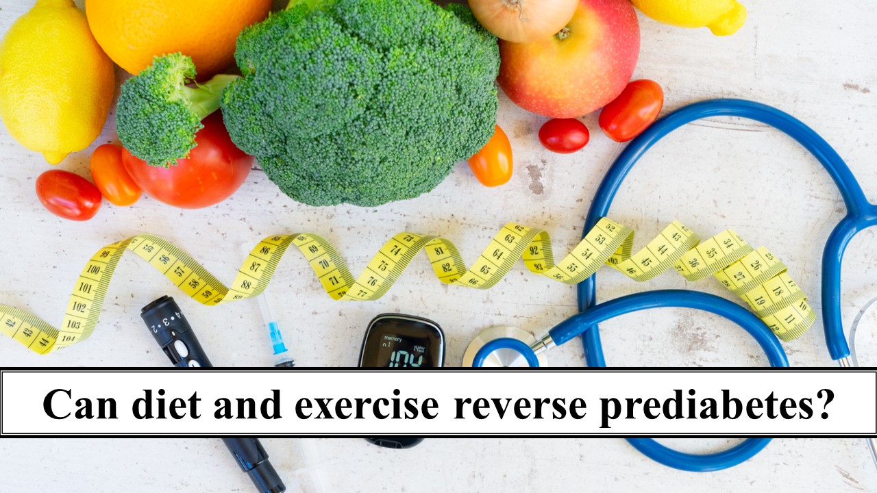 150_Can diet and exercise reverse prediabetes？